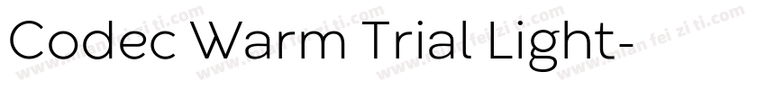 Codec Warm Trial Light字体转换